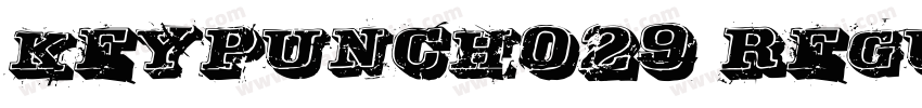 Keypunch029 Regular Italic字体转换